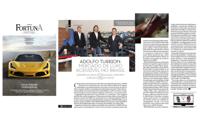 Adolfo Turrion na Revista FortunA - O mercado de luxo acessível no Brasil